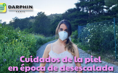 Darphin: Cuidados de la piel en época de desescalada