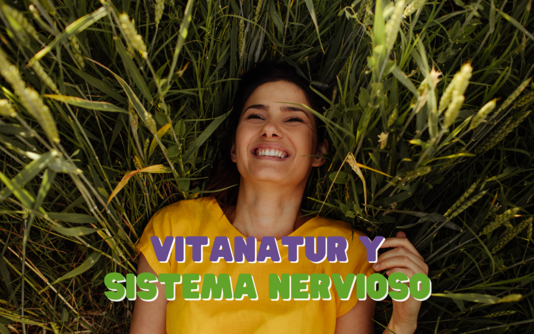 Vitanatur y Sistema Nervioso